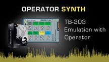 Operator synth tutorial tb303 emulation in operator
