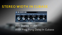 Stereo widening in cubase using the ping pong delay