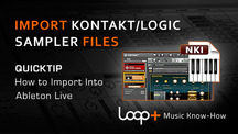 Quicktips importing sampler files into ableton