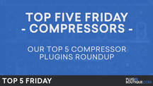 Pb top5friday compressorplugins