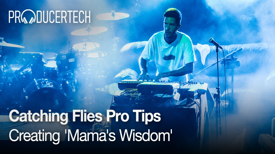 catchling-flies-pro-tips-creating-mama-s-wisdom-music-tech