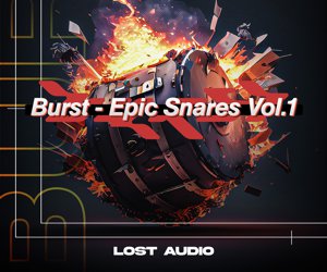 Loopmasters lost audio burst epic snares volume 1
