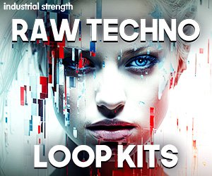 Loopmasters raw techno loop kits loops  24 bit wav  oneshots  bass  techno  synths  fz  raw tech  hard techno  grooves  drums 300 x 250