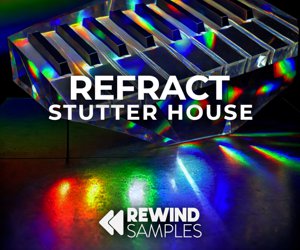 Loopmasters rewind samples refract stutter house