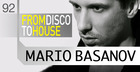 Mario Basanov presents - From Disco To House