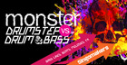 Monster Drumstep VS Drum & Bass
