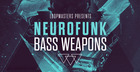 Neurofunk Bass Weapons