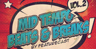 Featurecast Presents Mid Tempo Beats & Breaks 2