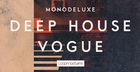 Monodeluxe - Deep House Vogue