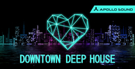 Downtown deep house loops samples classic house sounds 512 web