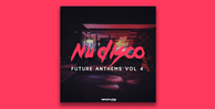 Nu disco future anthems vol4 1000x512