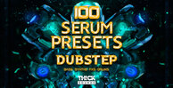 Thicksounds 100 serum dubstep 512 web