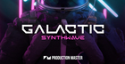 Galactic - Synthwave