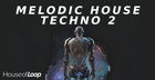 Melodic House Techno 2