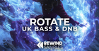 Rotate: UK Bass & DnB