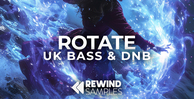 Rewind samples rotate uk bass   dnb banner