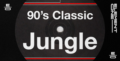 90s Classic Jungle by Element One