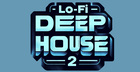 Lo-Fi Deep House 2