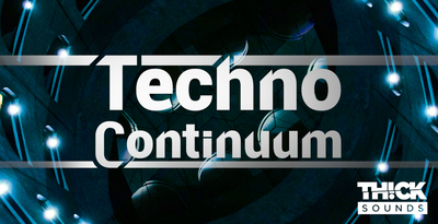 Thick sounds techno continuum banner