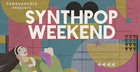 Synthpop Weekend