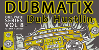 Renegade audio dub pack series volume 8 dub hustlin banner