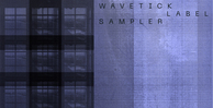 Wavetick label sampler 01 banner