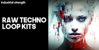 Industrial strength raw techno loop kits banner