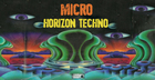 Micro Horizon Techno