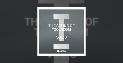 Toolroom the sound of toolroom volume 3 banner