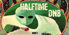 Halftime DnB