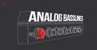 Analog Basslines