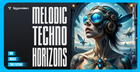 Melodic Techno Horizons