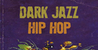 Dark Jazz Hip Hop