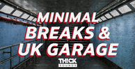 Thick sounds minimal breaks   uk garage banner