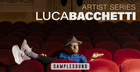 Artist Series - Luca Bacchetti