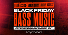 Early Access - Black Friday Bass Music