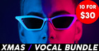 Xmas Vocal Bundle