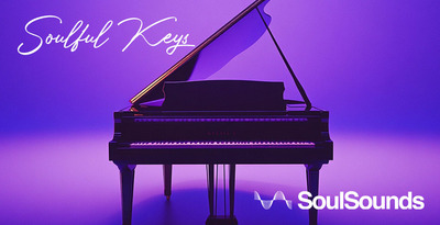 Soulful keys 1000x512 loopmasters