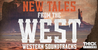 New Tales From The West - Western Soundtracks