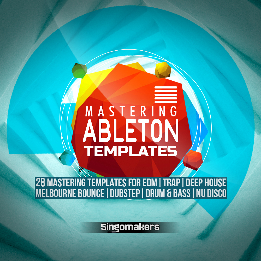 Ableton Live Mastering Templates, EDM Song Mastering Template, Trap