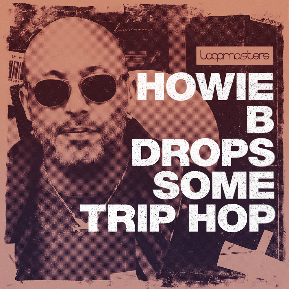 Howie B, Royalty Free Trip Hop Samples, Trip Hop Keys Loops, Bass