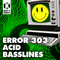 Keep it sample error 303 acid basslines cover
