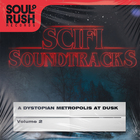 Soul rush records scifi soundtracks volume 2 cover