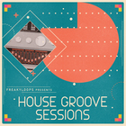Freaky loops house groove sessions cover