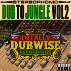 Renegade audio totally dubwise dub to jungle volume 2 cover