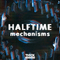 Thick sounds halftime mechanisms cover