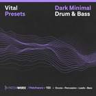 Royalty free vital patches  drum and bass presets  drum   bass sounds  dnb synth sounds  dnb pads and bass at loopmasters.com