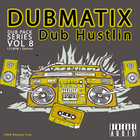 Renegade audio dub pack series volume 8 dub hustlin cover