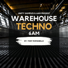 Unity records unity samples   6am present warehouse techno cover